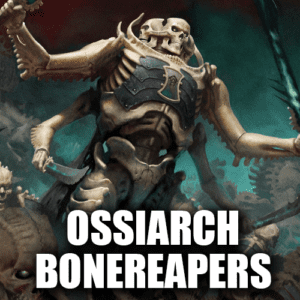 Ossiarch Bonereapers